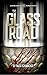 The Glass Road: A Marie Gardner Murder Mystery