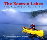 The Bowron Lakes (Paperback)