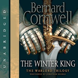 The Winter King (The Warlord Chronicles, #1)