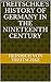 Treitschke's history of Germany in the nineteenth century