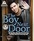 The Boy Next Door: 4 Contemporary Romances