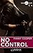 No Control (Diamant Noir #1)
