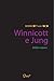 Winnicott e Jung (Portuguese Edition)