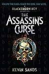 The Assassin's Curse (The Blackthorn Key, #3)