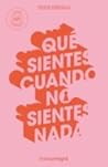 Qué sientes cuand...
