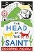 The Head of the Saint