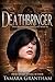 Deathbringer (Olive Kennedy...