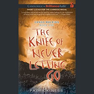 The Knife of Never Letting Go