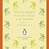 Where Angels Fear...
