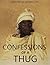 Confessions of a Thug: And Other Historical Novels Set in India