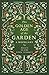 The Golden Age of the Garden: A Miscellany