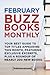 February Buzz Books Monthly