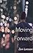 Moving Forward
