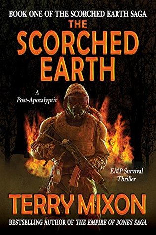 The Scorched Earth (Scorched Earth Saga, #1)