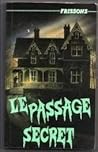 Le passage secret