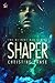Shaper