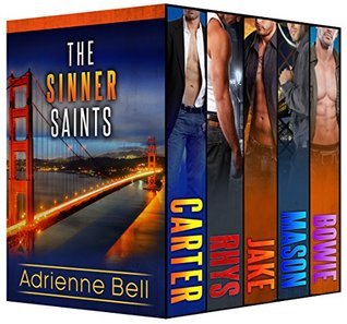 The Complete Sinner Saints Box Set (The Sinner Saints, #1-5)