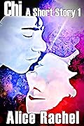 Chi: A Short Story 1
