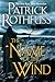The Name of the Wind by Patrick Rothfuss