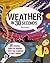 Weather in 30 Seconds (Ivy Kids) /anglais