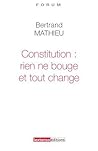 Constitution : rien ne bouge et tout change