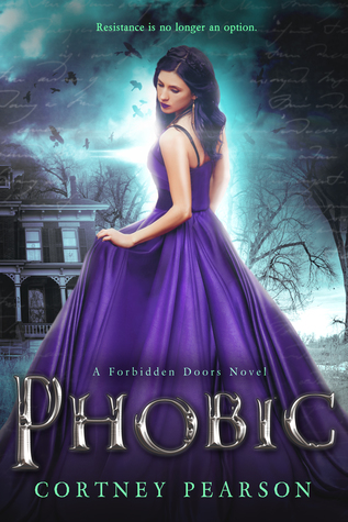 Phobic (The Forbidden Doors #1)