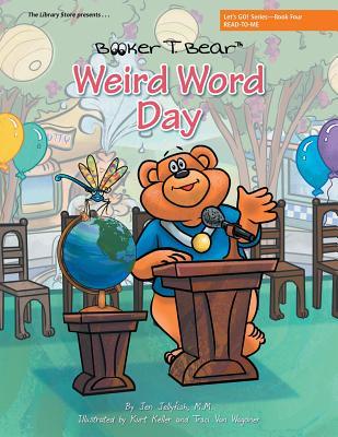 Weird Word Day (Let's Go! #4)