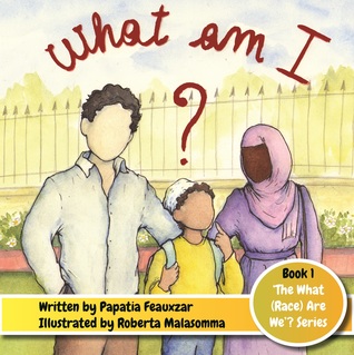 What Am I ? (What (Race) Are We? #1)