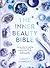 The Inner Beauty Bible by Laurey Simmons