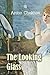 The Looking Glass (Chekhov Stories) by Anton Chekhov