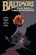 Baltimore, Vol. 8: The Red Kingdom