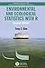 Environmental and Ecological Statistics with R, Second Edition (Chapman & Hall/CRC Applied Environmental Statistics)