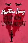 Olin niin varma meistä by Martina Haag