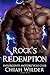 Rock's Redemption (Insurgents MC, #8)