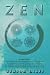 Zen :: 4 manuscripts Zen Buddhism 20 most influential sutras for your daily zen,Zen Buddhism Theory and Practice of Zen meditation, Zen Buddhism: a ... school of Rinzai Zen (Zen Buddhism bundle)