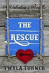 The Rescue: A Val...