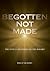 Begotten Not Made: The Joyf...