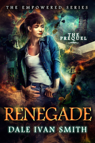 Renegade (Empowered #0.5)