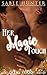 Her Magic Touch (Hell Yeah!, #3)