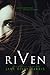 Riven (My Myth #1)
