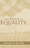 The Value of Equality The Value of Equality