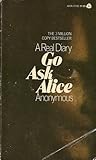 Go Ask Alice by Beatrice Sparks