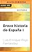 Breve historia de España I (Spanish Edition)