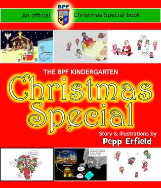 The BPF Kindergarten Christmas Special