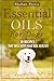 Essential Oils For Dogs: 30...