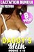 Daddy's Milk: 8 Pack Lactation Bundle - Books 1 - 8