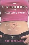 The Sisterhood of the Traveling Pants by Ann Brashares The Sisterhood of the Traveling Pants by Ann Brashares