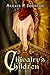 Chivalry's Children