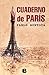 Cuaderno de París by Pablo Montoya