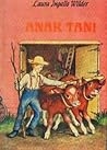 Anak Tani by Laura Ingalls Wilder Anak Tani by Laura Ingalls Wilder